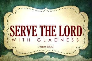 serve the Lord