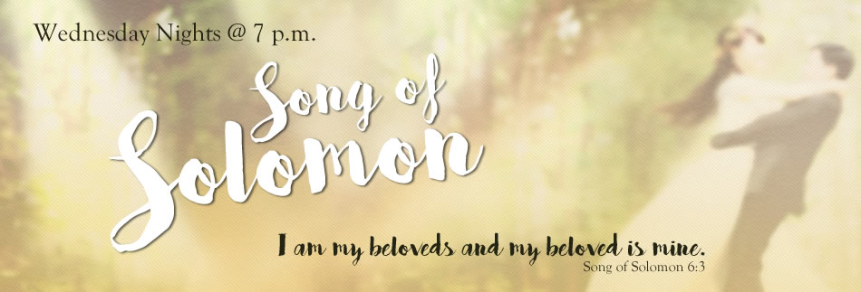 Song of Solomon (Wednesday)
