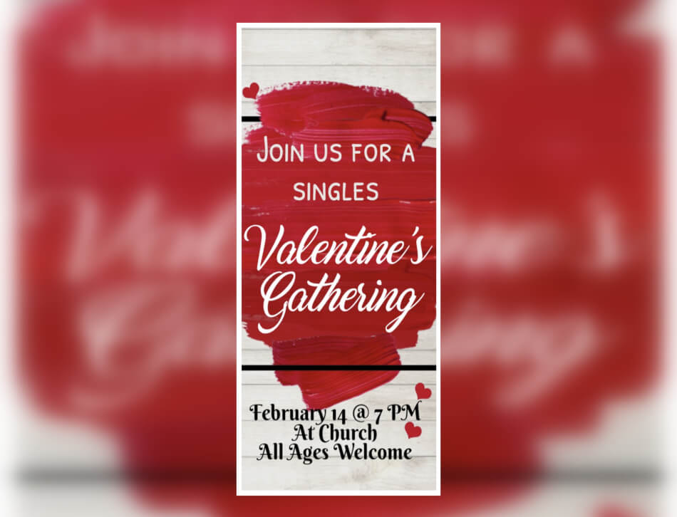 Join Us for a Singles Valentine's Gathering