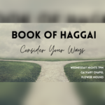 Book of Haggai (Wednesday)