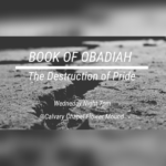 Book of Obadiah (Wednesday)