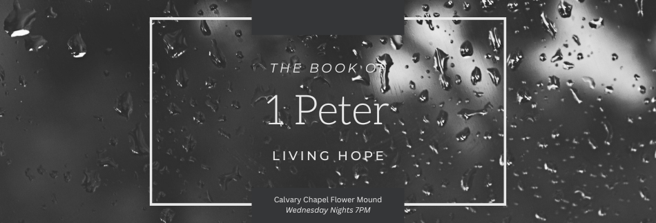 The Book of 1 Peter - Living Hope
