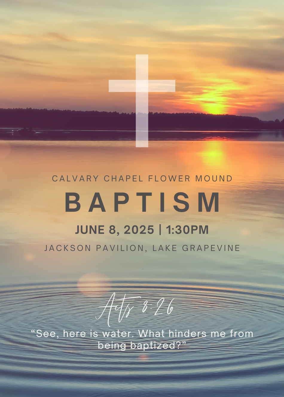 Baptism, June 5th, Jackson Pavilion, Lake Grapevine